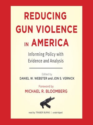cover image of Reducing Gun Violence in America